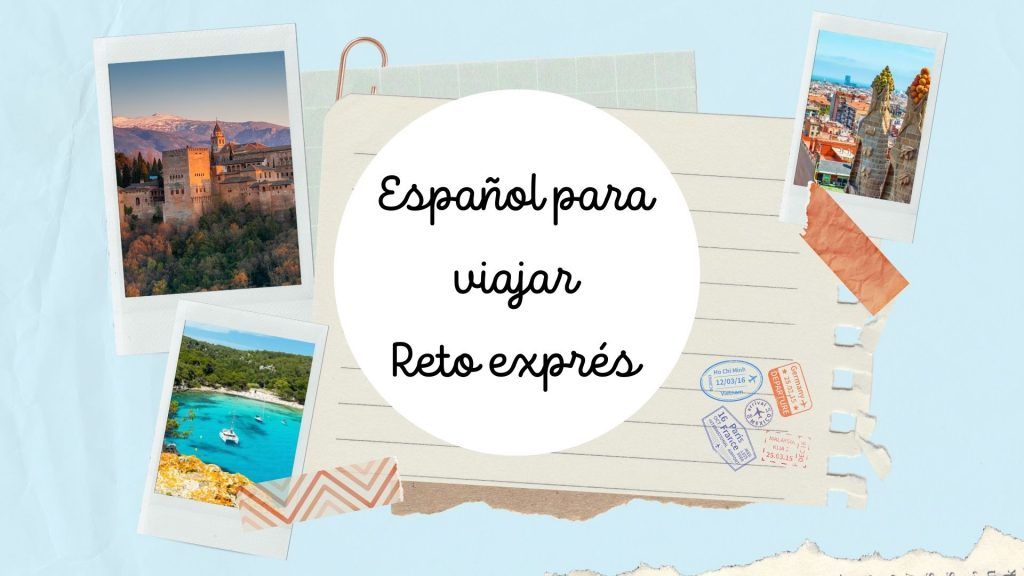 apprendre l'espagnol pour voyager